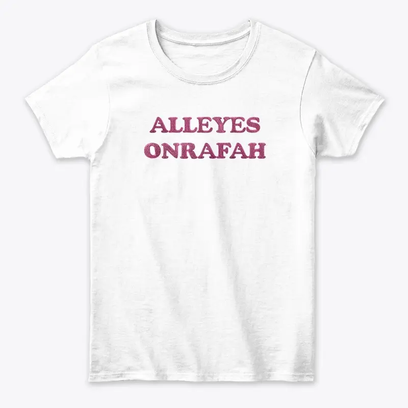 alleyes onrafah